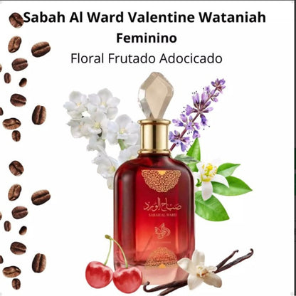 🔥 Perfume Árabe Sabah Al Ward Valentine Al Wataniah 100ml Eau de Parfum Feminino Floral Doce Romântico Alta Fixação